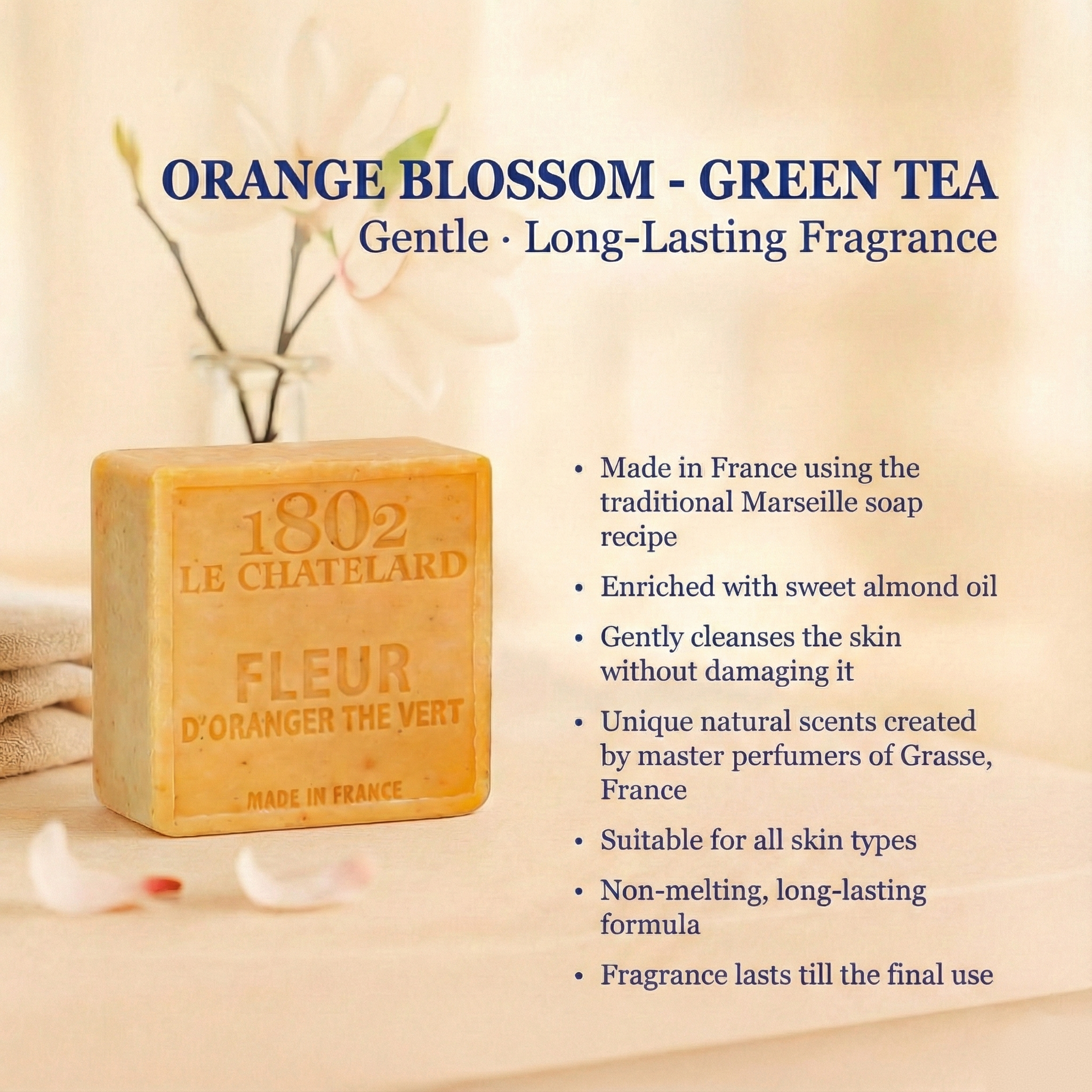 Le Chatelard 1802 Orange Blossom Green Tea Marseille Soap Bar – 100g | Made In France