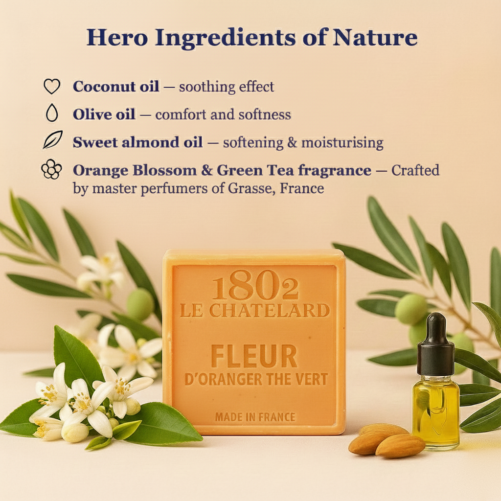 Le Chatelard 1802 Orange Blossom Green Tea Marseille Soap Bar – 100g | Made In France