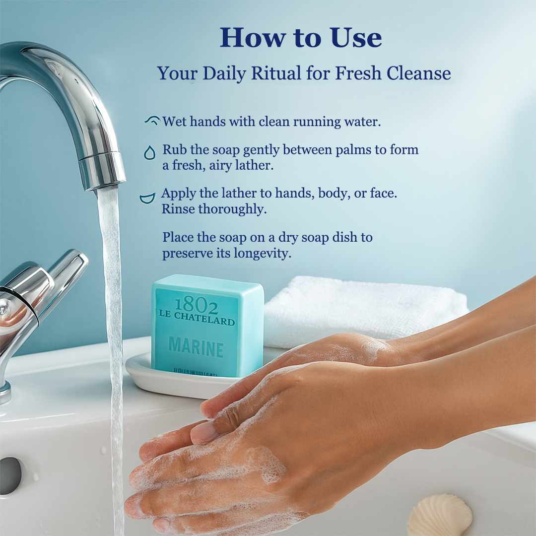 Hand washing with soap and water, featuring a bar of soap labeled '1802 Le Chatelet Marine'.
